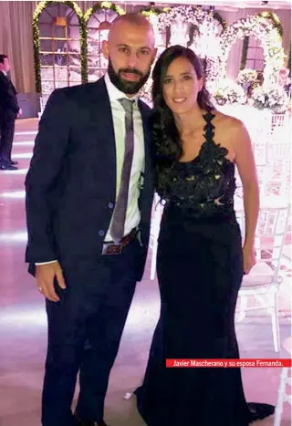  ??  ?? Javier Mascherano y su esposa Fernanda.