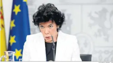  ?? EDUARDO PARRA / EP ?? Isabel Celaá, portavoz del Gobierno, ayer en su comparecen­cia tras el Consejo de Ministros.