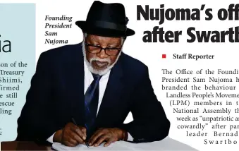  ??  ?? Founding President Sam Nujoma