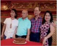  ?? FELLOWSHIP. We Care current active members: Peter and Sally Dy, David and Tess Chan, during their joint birthday sing-along dinner at the New White Gold House Restaurant. ??