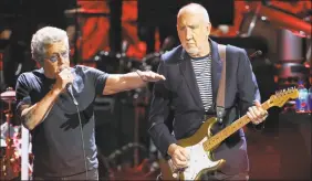  ?? Robb Cohen / Associated Press ?? Roger Daltrey, left, and Pete Townshend of The Who postponed their UK and Ireland tour that was scheduled to start Monday and run through April 8 due to the novel coronaviru­s outbreak.