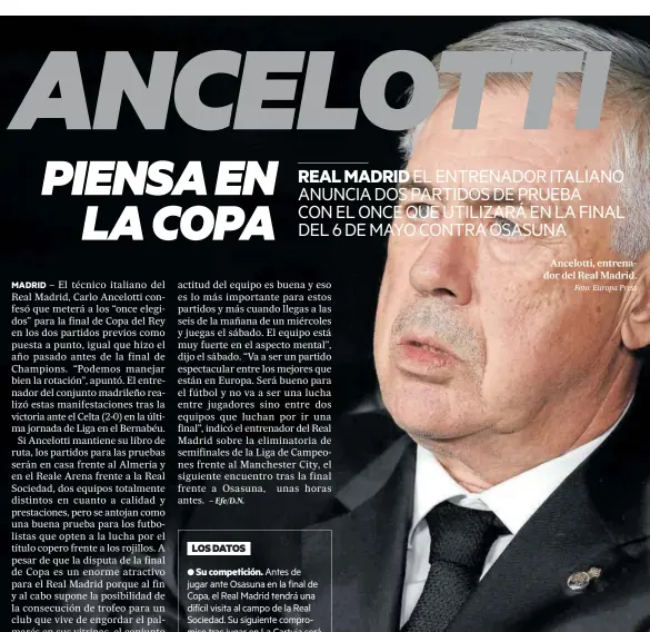  ?? Foto: Europa Press ?? Ancelotti, entrenador del Real Madrid.