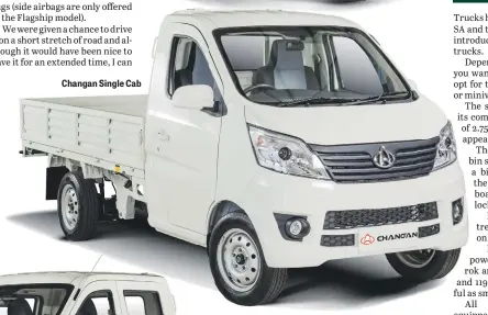  ??  ?? Changan Single Cab