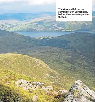  ??  ?? The view north from the summit of Ben Vorlich and, below, the mountain path to the top.