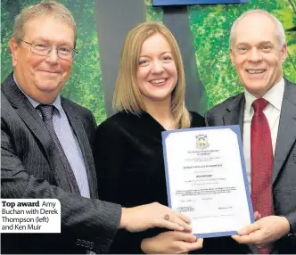  ??  ?? Top award Amy Buchan with Derek Thompson (left) and Ken Muir