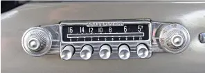  ??  ??  Soms kan schoonheid zo eenvoudig zijn: de originele Autovox-radio is een sieraad voor het interieur.