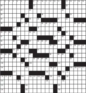  ??  ?? 84 Ex-UN chief Annan 85 Tale 87 Film dog 89 Alaskan site of the only WWII battle on U.S. soil 90 Sends, in a way 93 Minnesota-based hotel chain 95 Laughing sound 96 Birth mo. for some Scorpios 97 Island strings 98 Actress Daly 99 President with an airport named for him 101 Flynn of film 105 Sign of spring 106 Rocking place 107 A hundred bucks 109 Toyota model 110 Bridge holding 111 Hoover rivals 115 Fixes a column, say 116 Try 117 Very 118 Like San Francisco’s Coit Tower 120 Paradise 121 South-of-theborder water 122 Univ. military program 123 Ghostly glow 125 Occurred 128 5-min. NHL periods 129 Fall behind 130 “Law &amp; Order” figs.