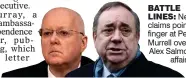  ??  ?? BATTLE LINES: New claims point finger at Peter Murrell over Alex Salmond
affair