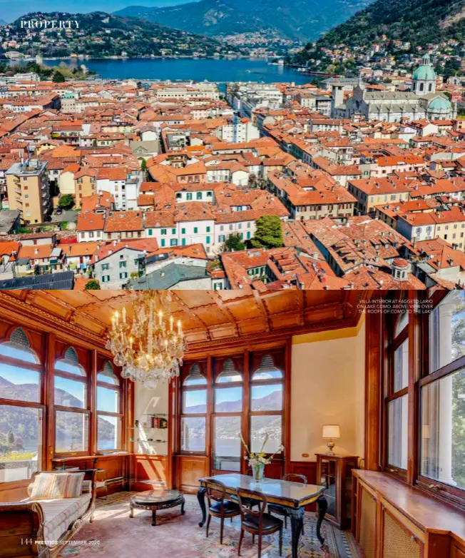  ??  ?? VILLA INTERIOR AT FAGGETO LARIO ON LAKE COMO. ABOVE: VIEW OVER THE ROOFS OF COMO TO THE LAKE