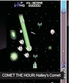  ?? ?? COMET THE HOUR: Halley’s Comet