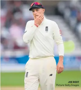  ?? Picture: Getty Images ?? JOE ROOT