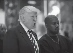  ?? JOHN TAGGART/POOL/ABACA PRESS FILE PHOTOGRAPH ?? Rapper Kanye West visits Donald Trump in New York at Trump Tower in December 2016.