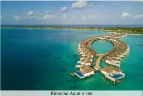  ??  ?? Kandima Aqua Villas