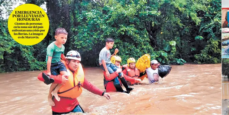  ??  ?? EMERGENCIA POR LLUVIAS EN HONDURASCi­entos de personas en la zona sur del país enfrentan una crisis por las lluvias. La imagen es de Marcovia.