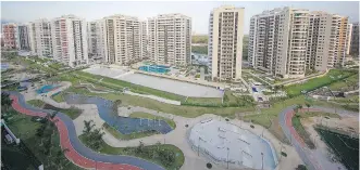  ?? BUDA MENDES/GETTY IMAGES ?? The athletes’ village at the Rio Olympics will be home to 17,200 people, including athletes and team officials, during the Summer Games.