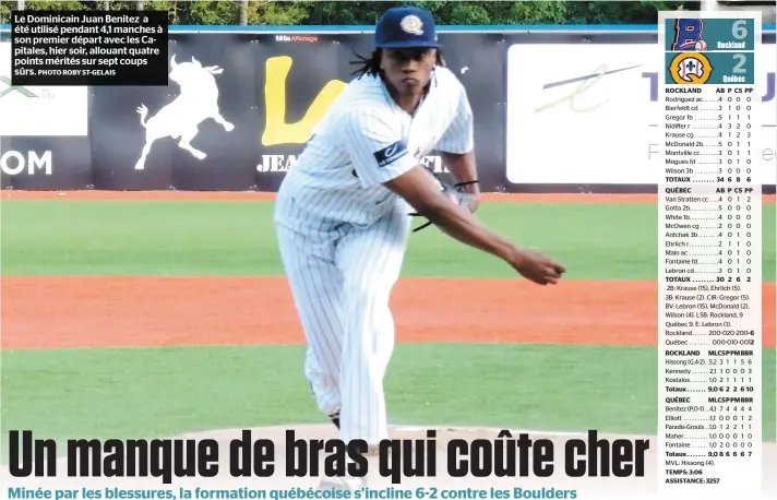  ?? PHOTO ROBY ST-GELAIS ?? Le Dominicain Juan Benitez a été utilisé pendant 4,1 manches à son premier départ avec les Capitales, hier soir, allouant quatre points mérités sur sept coups sûrs.