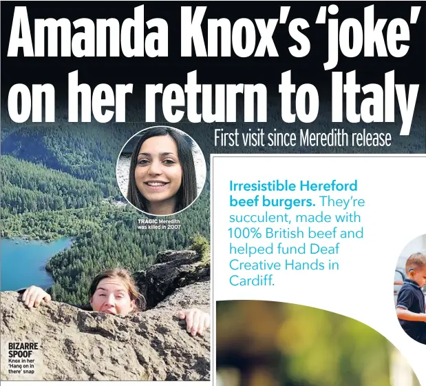  ??  ?? BIZARRE SPOOF Knox in her ‘Hang on in there’ snap TRAGIC