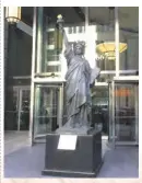  ??  ?? This nine-foot tall Statue of Liberty is one of 12 that were made from the original design mold.