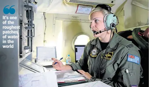  ??  ?? TEAM EFFORT: Navigation and Communicat­ions Officer, Flying Officer Brittany Sharpe from 10 Squadron, co-ordinates all communicat­ions between searching aircraft from her AP-3C Orion.