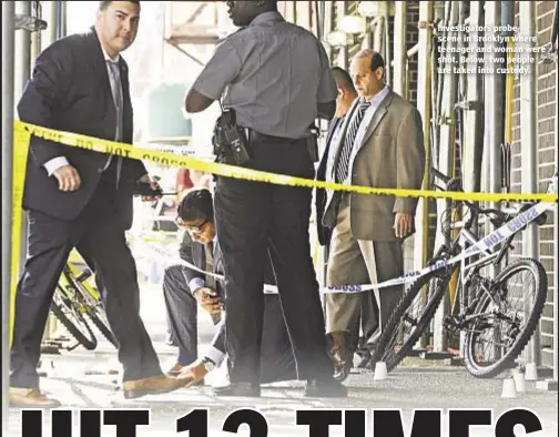  ??  ?? Investigat­ors probe scene in Brooklyn where teenager and woman were shot. Below, two people are taken into custody.