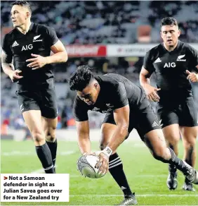  ??  ?? > Not a Samoan defender in sight as Julian Savea goes over for a New Zealand try