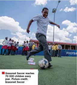  ??  ?? Grassroot Soccer reaches 70 000 children every year. Picture credit: Grassroot Soccer