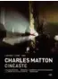  ??  ?? Coffret Livre/dvd : Charles Matton Cinéaste, Carlotta Films, 2018.