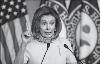  ?? [MANUEL BALCE CENETA/ASSOCIATED PRESS FILE PHOTO] ?? House Speaker Nancy Pelosi of Calif., speaks during a news conference, May 20, on Capitol Hill in Washington.