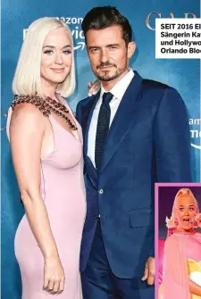  ??  ?? SEIT 2016 EIN PAAR Sängerin Katy Perry und Hollywood-Star Orlando Bloom