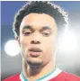  ??  ?? SWITCHING FOCUS Trent Alexander-arnold