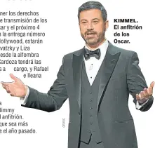  ??  ?? KIMMEL. El anfitrión de los Oscar.