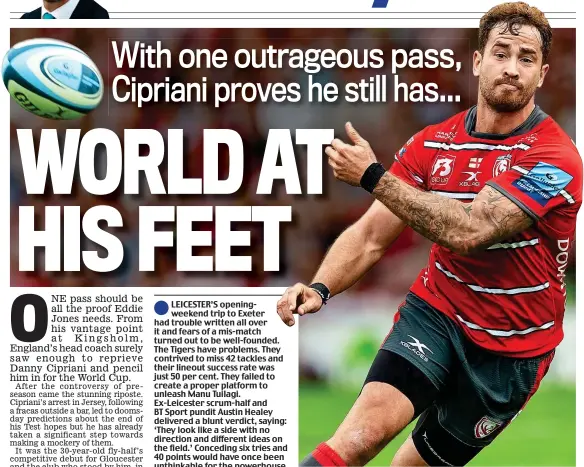  ?? PA ?? Telling lies with his eyes: Cipriani’s no-look pass on Saturday
