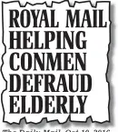  ??  ?? The Daily Mail, Oct 10, 2016