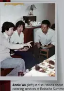  ??  ?? Annie Wu (left) in discussion­s about catering services at Beidaihe Summer Resort in 1979.