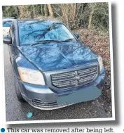  ??  ?? This car was removed after being left on a blind bend in Adlington