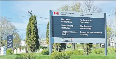  ?? SUBMITTED PHOTO ?? Shown above is the sign that greets visitors before they enter the gates of Dorchester Penitentia­ry in Dorchester, N.B.