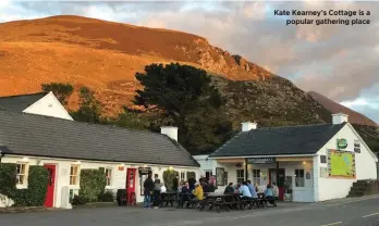  ??  ?? Kate Kearney’s Cottage is a popular gathering place