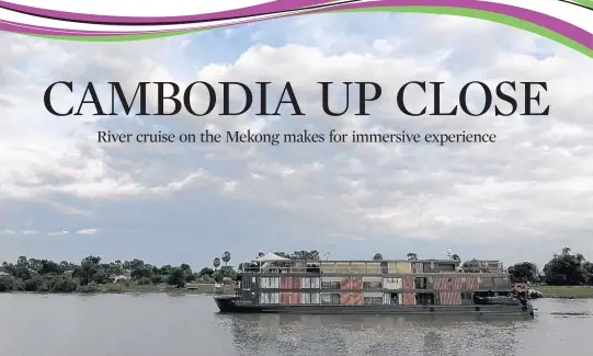  ??  ?? Twenty cabins make up the intimate Aqua Mekong river cruiser, one of two vessels owned by Aqua Expedition­s. It was custom-built for this waterway in Southeast Asia.