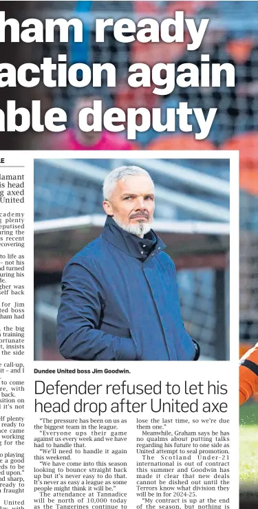  ?? ?? Dundee United boss Jim Goodwin.