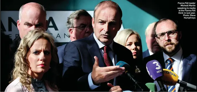 ??  ?? Fianna Fáil leader Micheál Martin speaking to media at the Fianna Fáil think-in last year. Photo: Steve Humphreys