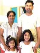  ??  ?? Detained Tamil family Priya, Nades Murugappan and their Australian-born daughters Kopika and Tharnicaa.