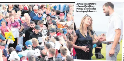  ??  ?? Jamie Dornan chats to a fan and (left) Rory McIlroy is surrounded by autograph-hunters