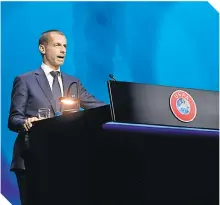  ?? FOTO: EFE ?? Aleksander Ceferin recordó que sin la UEFA, muchos clubes no serían tan grandes.