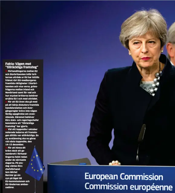  ??  ?? ÄR INTE ÖVERENS – ÄN. Storbritan­niens premiärmin­ister Theresa May och Eu-kommission­ens ordförande Jean-claude Juncker kunde inte presentera någon