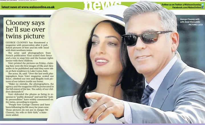  ?? PICTURE: LUCA ?? Follow us on TwitterTwi @WalesonSun­day Faceb Facebook.com/WalesOnlin­e George Clooney with wife Amal Alamuddin