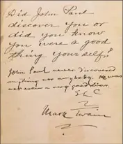  ?? Randy Lewis Los Angeles Times ?? MARK TWAIN answered a reader’s question on the pages of an early edition of “The Celebrated Jumping Frog,” adding SLC for Samuel Langhorne Clemens.