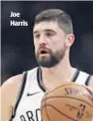  ??  ?? Joe Harris