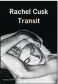  ??  ?? HHHII Transit (Id.) par Rachel Cusk, traduit de l’anglais (Royaume-Uni) par Cyrielle Ayakatsika­s, 264 p., L’Olivier, 22 E. En librairie le 12 avril.