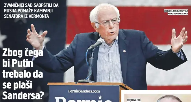  ??  ?? SANDERS TRENUTNO VODI MEĐU DEMOKRATAM­A