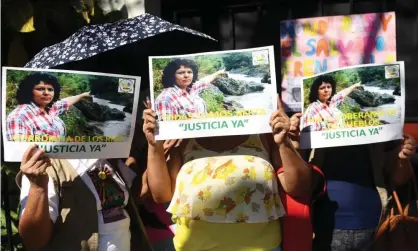  ?? Photograph: Marvin Recinos/AFP/Getty ?? Activists protest against the death of Berta Cáceres. Seven men were convicted of carrying outthe murder but Castillo is the only person so far charged with mastermind­ing the crime.